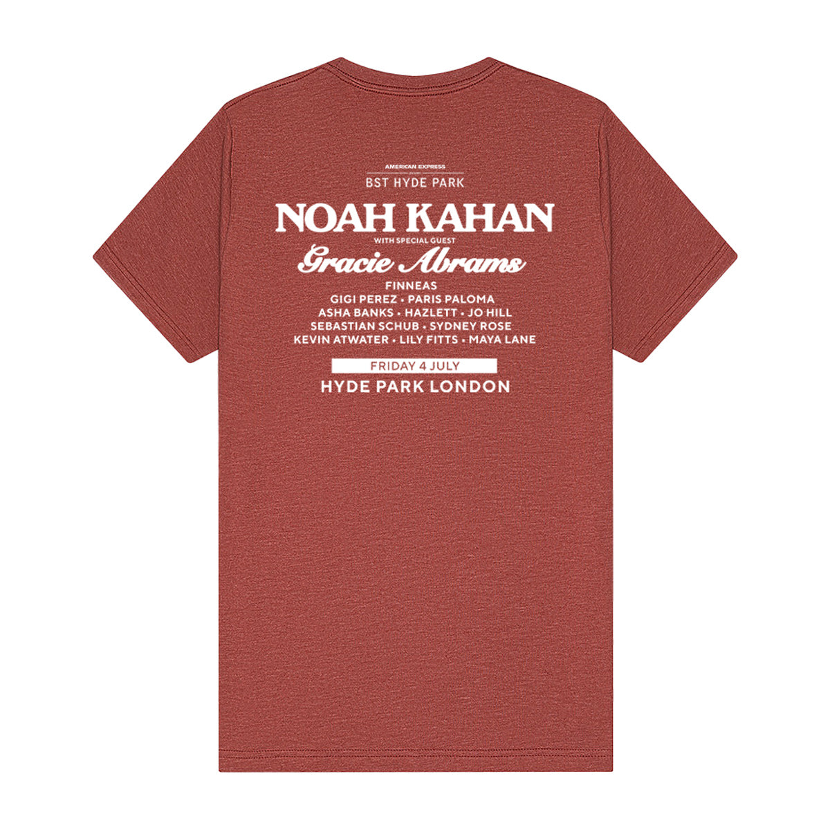 The BST Hyde Park Noah Kahan 2025 Event T-Shirt by BST Hyde Park is a soft red unisex tee with white text on the back listing performers (Noah Kahan, Gracie Abrams, and more) plus event details at the top and bottom. Tailored fit.